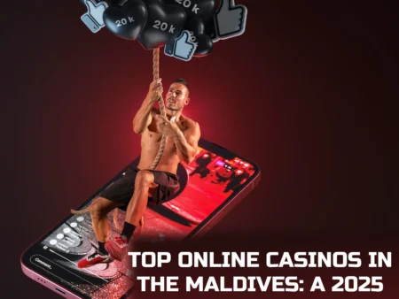 Top Online Casinos in the Maldives: A 2025 Guide