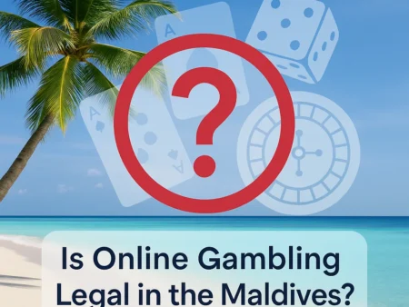Is Online Gambling Legal in the Maldives? Everything You Need to Know